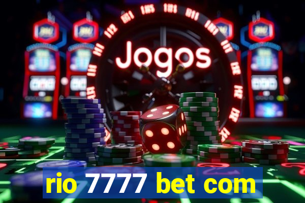 rio 7777 bet com